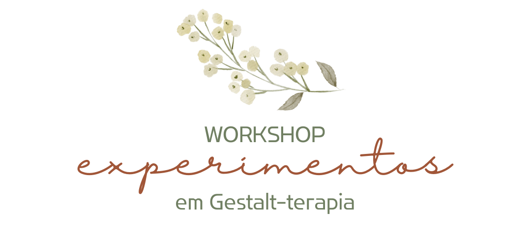 Workshop - Experimentos em Gestalt-terapia